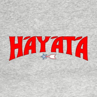 Hayata - Savior of the Universe! T-Shirt